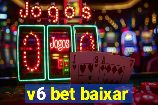 v6 bet baixar